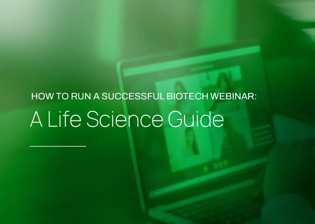 How to Run a Successful Biotech Webinar: A Life Science Guide